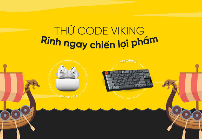 Thử Code Viking game promotion with AirPods Pro and Keychron keyboard prizes