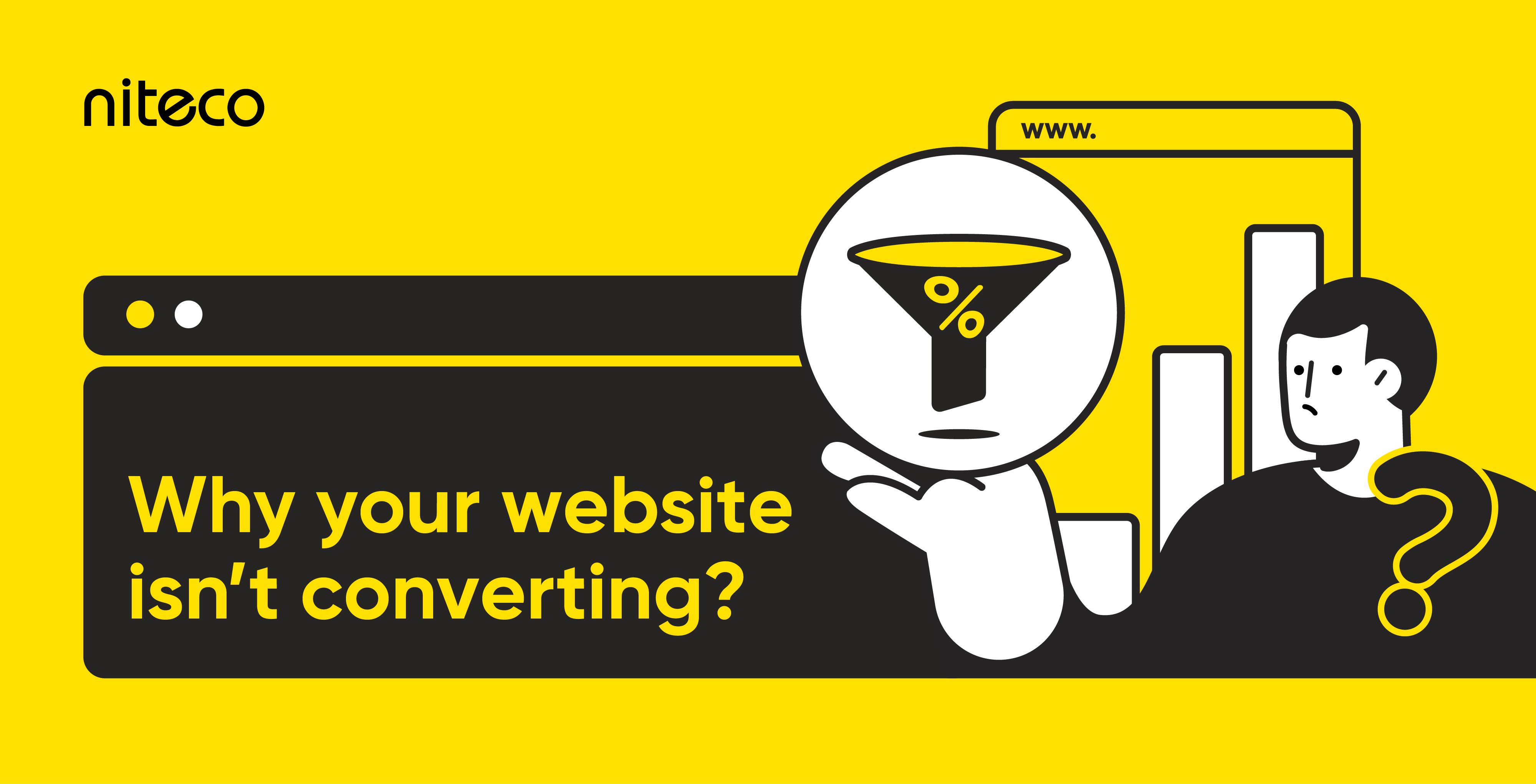 Why your website conversion rate is so low and how to improve it Why your website conversion rate is so low and how to improve it