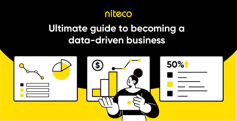 Ultimate guide to becoming a data-driven business with charts and growth metrics