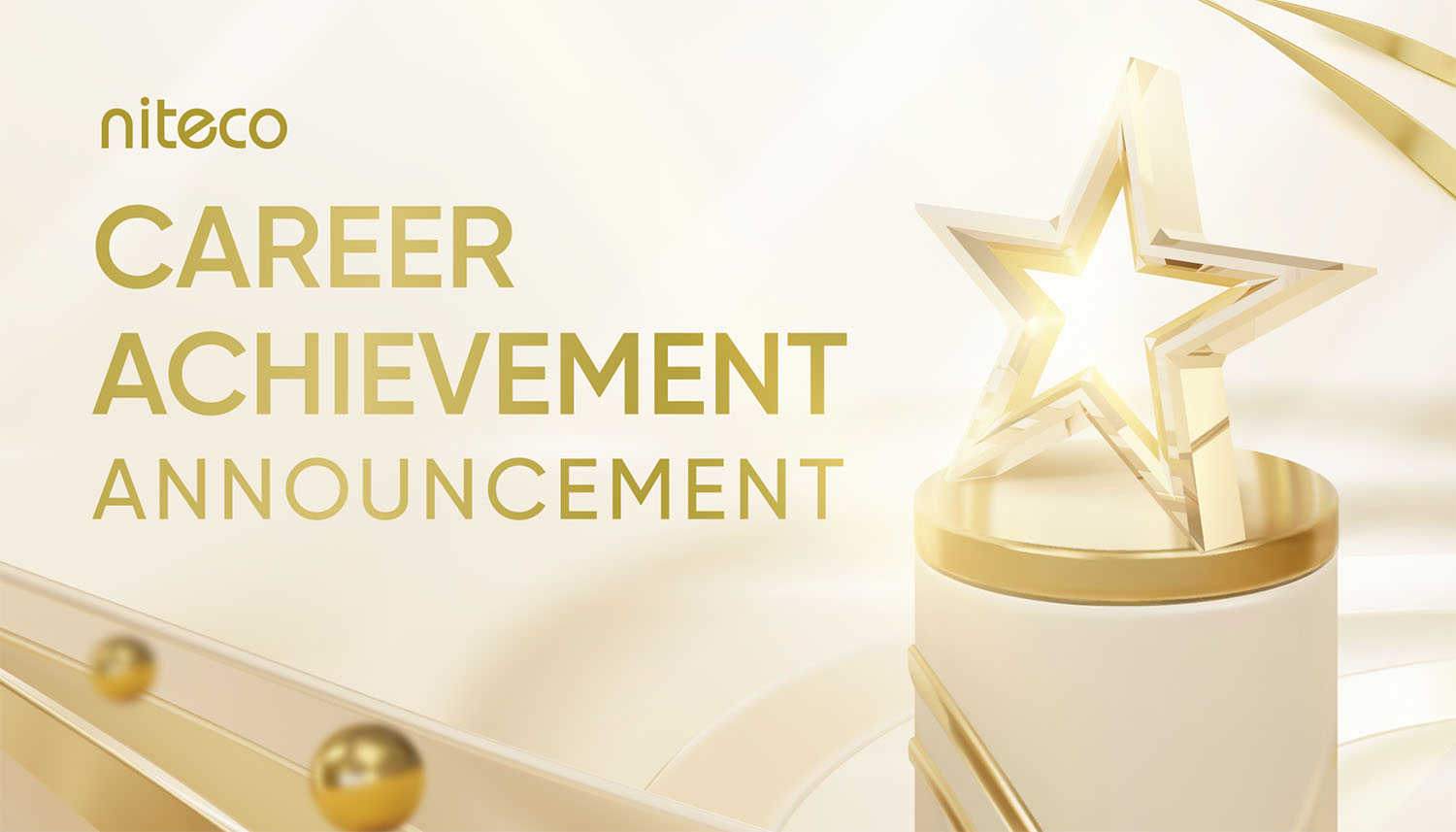 Niteco Career Achievement Announcement with golden star trophy on pedestal