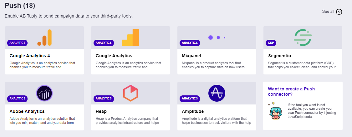 Push connectors for analytics and CDP tools like Google Analytics, Mixpanel, Segmentio